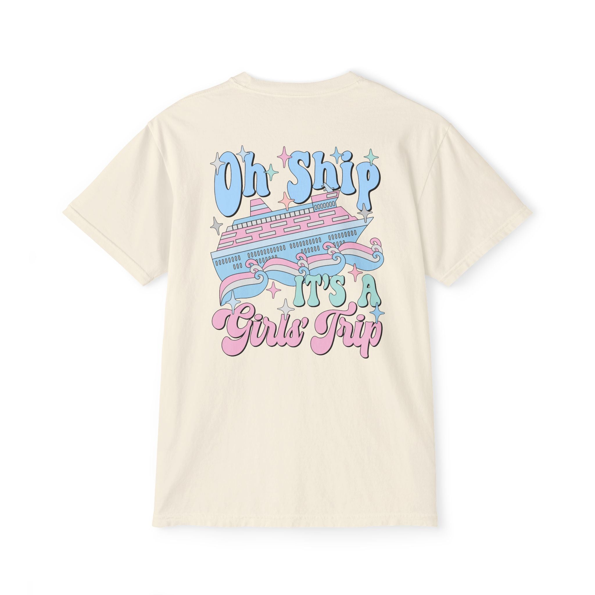 Oh Ship It's a Girl's Trip Pocket Tee