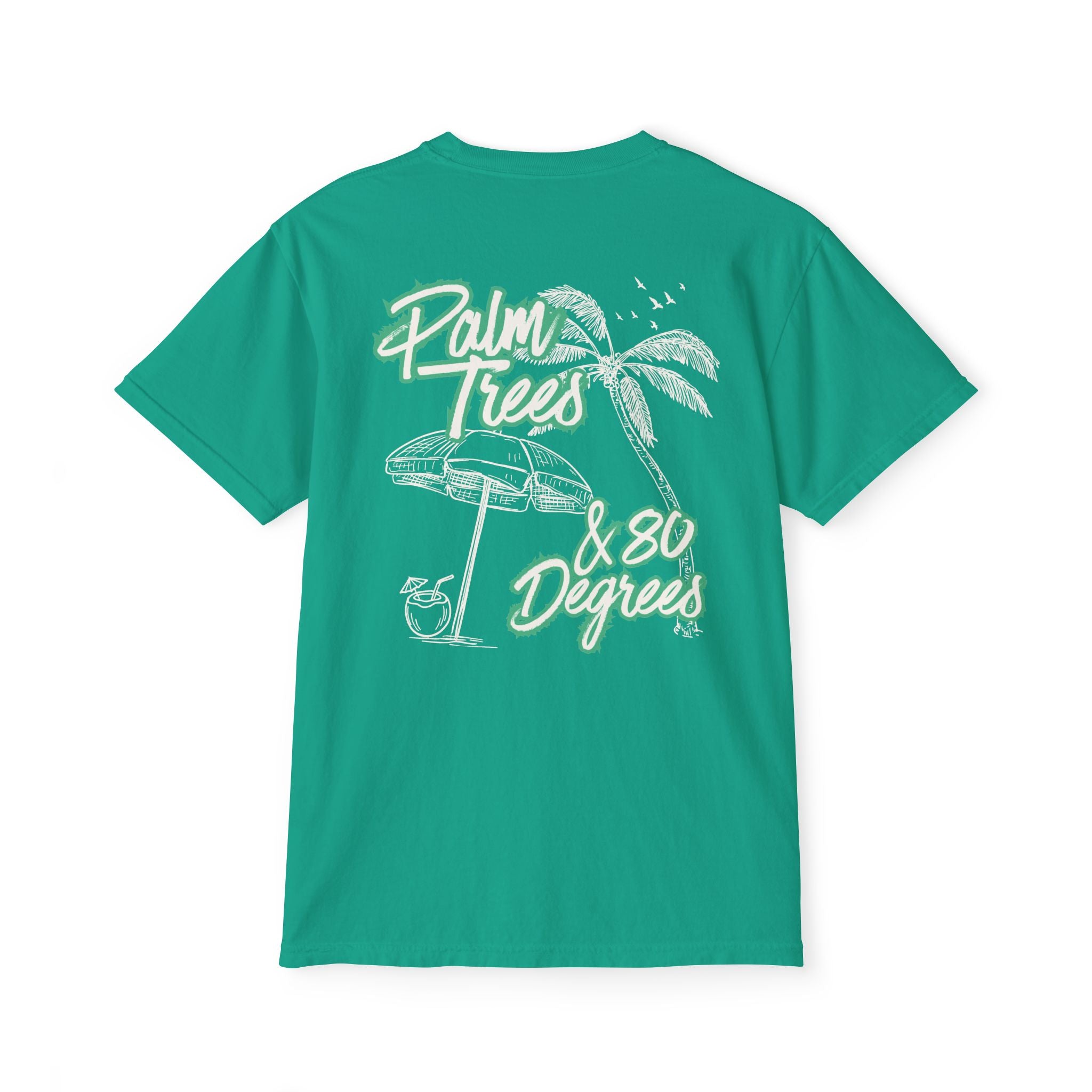 Palm Trees & 80 Degrees Pocket Tee - Suite Escape