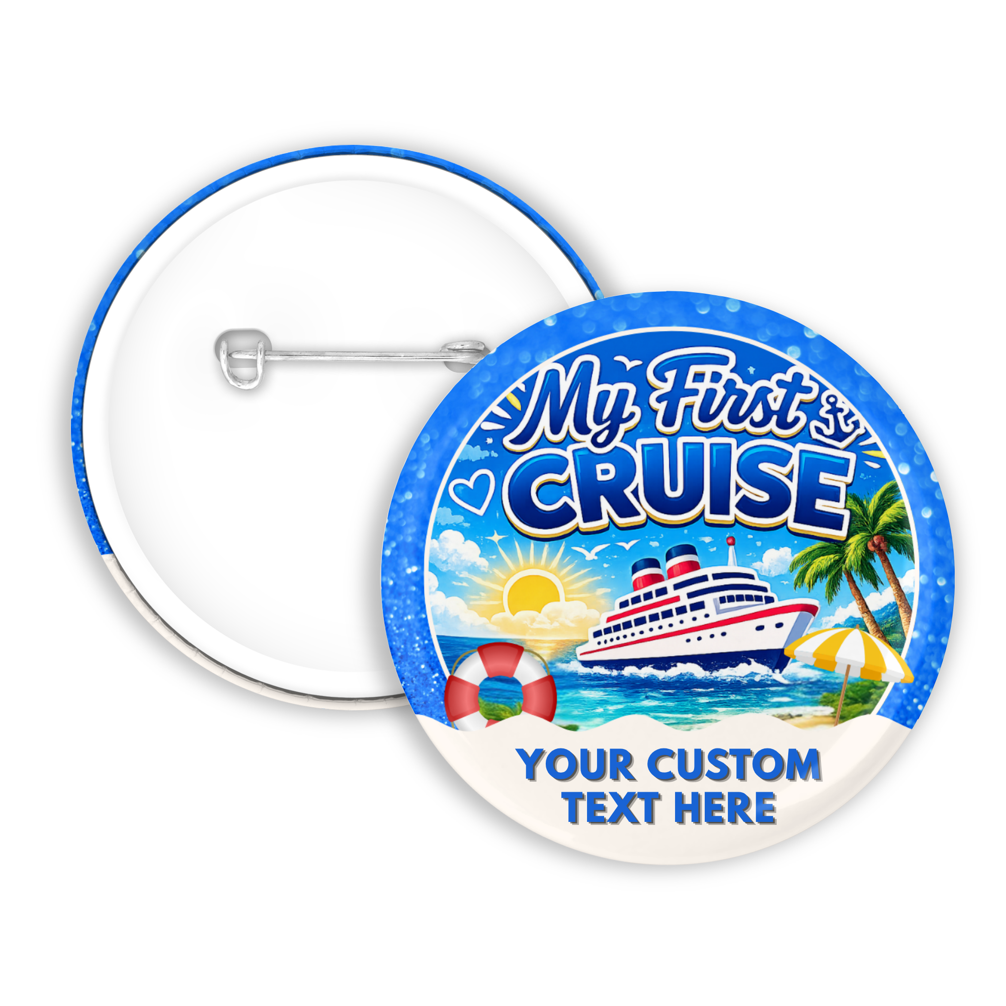 My First Cruise Pinback Button - Suite Escape