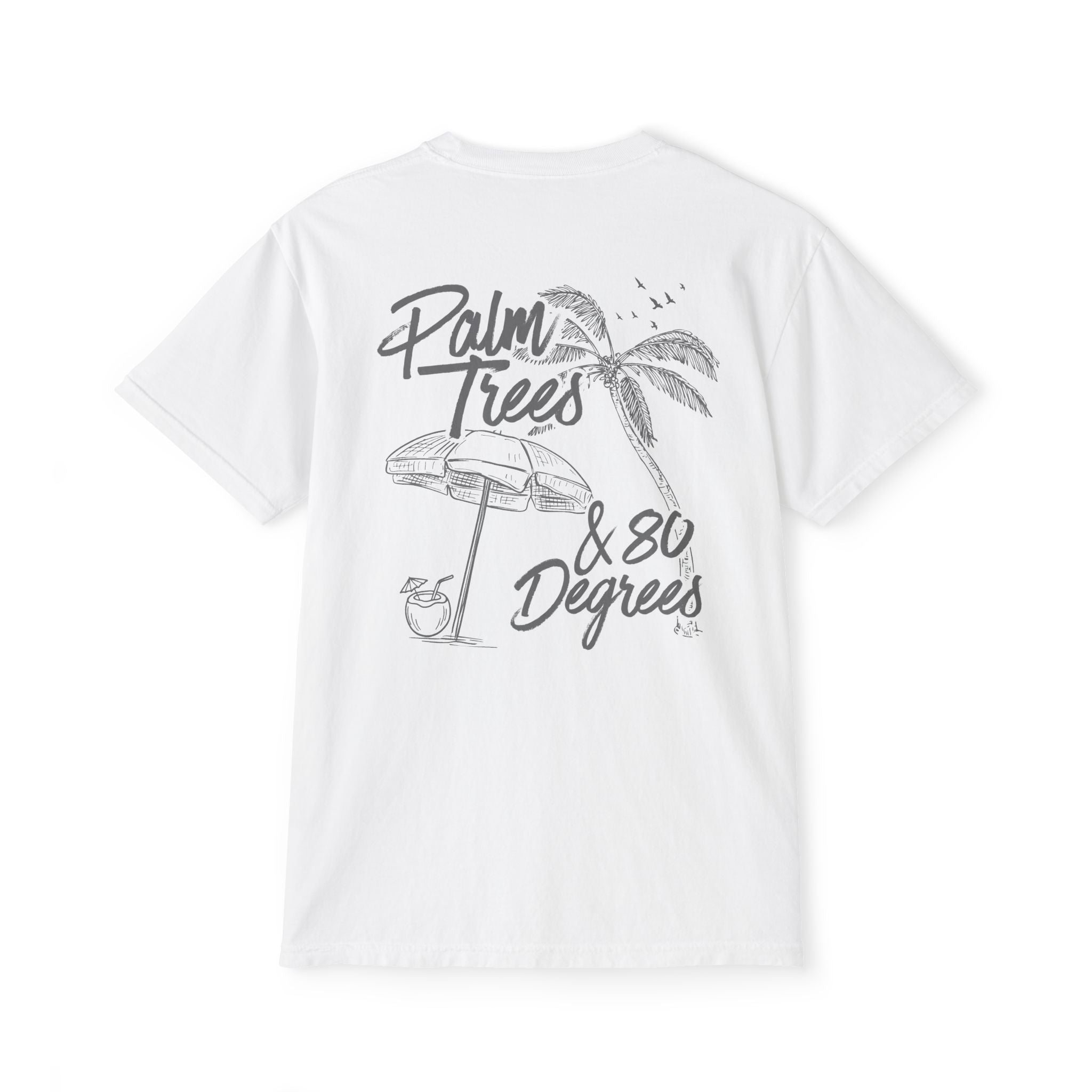Palm Trees & 80 Degrees Pocket Tee - Suite Escape