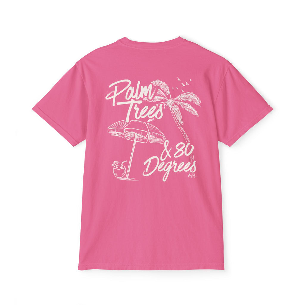 Palm Trees & 80 Degrees Pocket Tee - Suite Escape